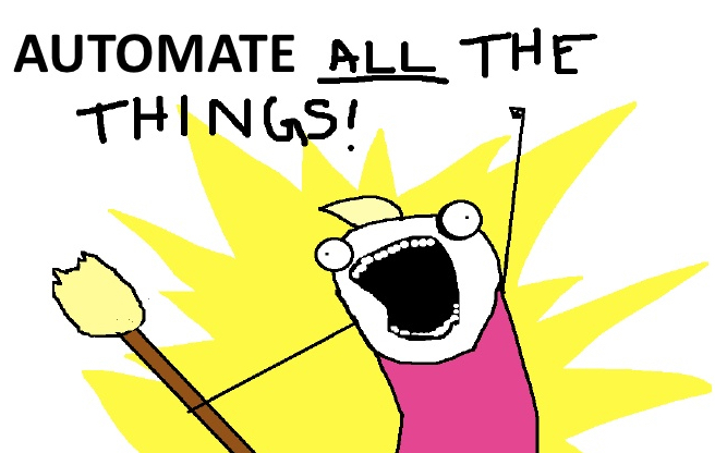 automate all the things